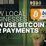 How Local Businesses Can Use Bitcoin For Payments