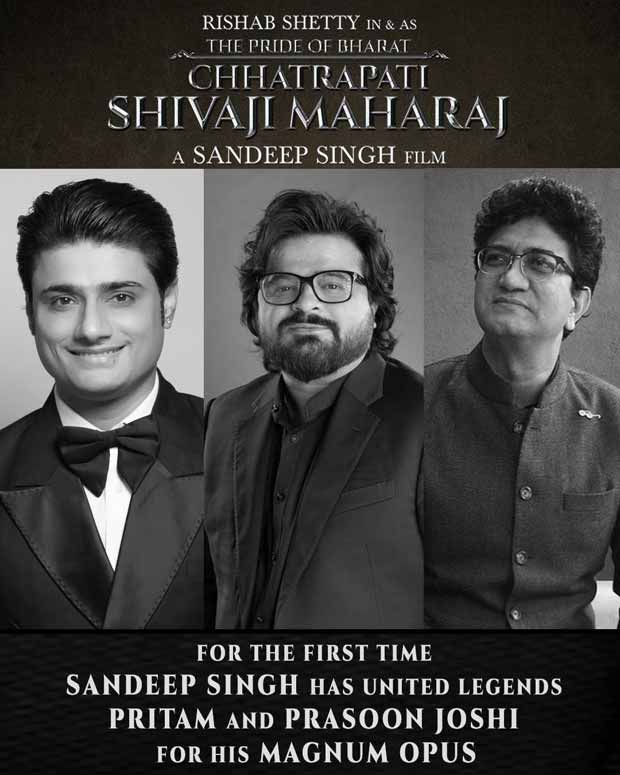 Sandeep Singh brings together Pritam and Prasoon Joshi for the first time for The Pride of Bharat: Chhatrapati Shivaji Maharaj, Rishab Shetty to play the Maratha ruler : Bollywood News