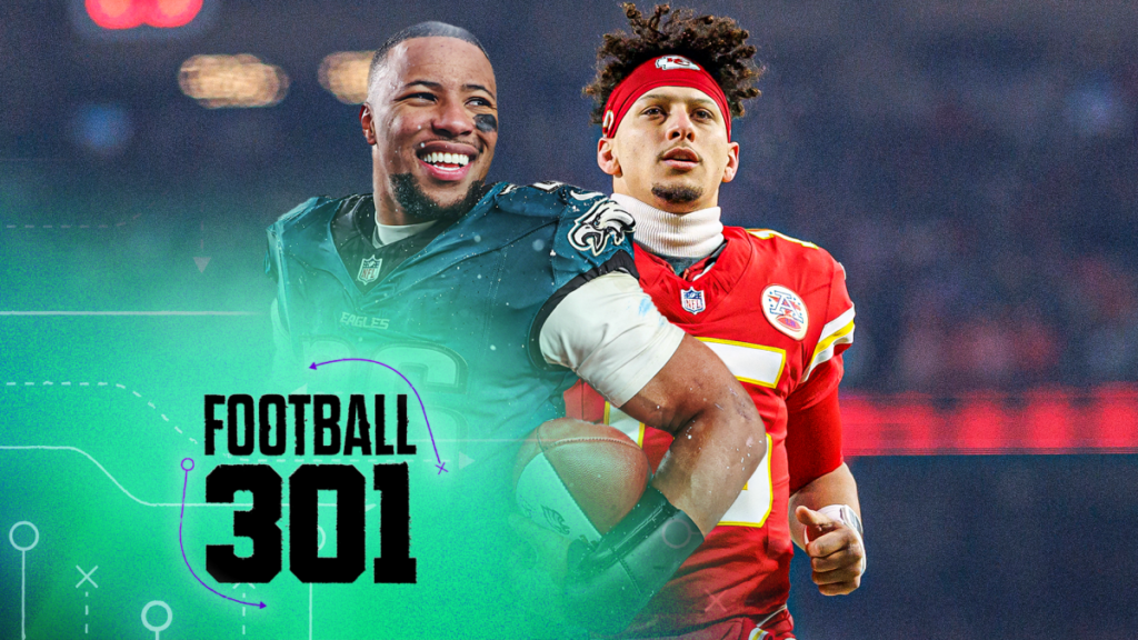 Chiefs vs. Eagles Super Bowl deep dive & predictions plus Jayden Daniels joins! | Football 301