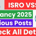 ISRO VSSC Technical, Scientific & Library Assistant Recruitment 2025: Check Short Notice