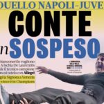 Today’s Papers – Conte on hold, Juventus fear