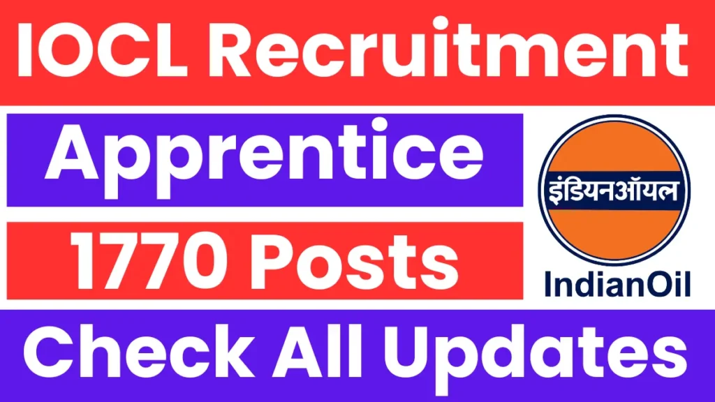 IOCL Refineries Division Recruitment 2025: Apply for 1770 Posts